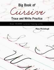 Big Book of Cursive Trace and Write Practice: A 100 Word Daily Devotional Leading to the Birth of the Newborn King