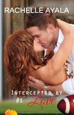 Intercepted by Love: A Football Romance