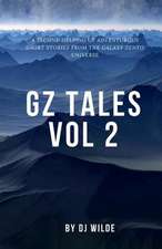 Gz Tales: Volume 2