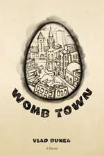 Womb Town