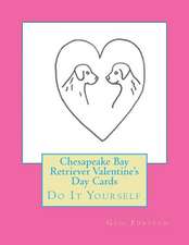 Chesapeake Bay Retriever Valentine's Day Cards