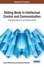 Sliding Mode in Intellectual Control and Communication