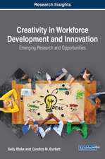 Creativity in Workforce Development and Innovation