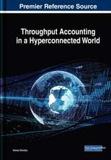 Throughput Accounting in a Hyperconnected World