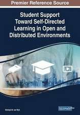 Student Support Toward Self-Directed Learning in Open and Distributed Environments