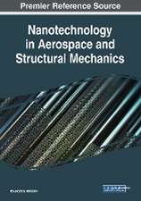 Nanotechnology in Aerospace and Structural Mechanics