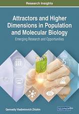 Attractors and Higher Dimensions in Population and Molecular Biology