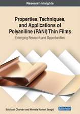 Properties, Techniques, and Applications of Polyaniline (PANI) Thin Films