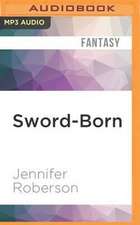 Sword-Born