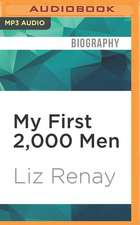 My First 2,000 Men