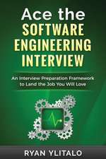 Ace the Software Engineering Interview