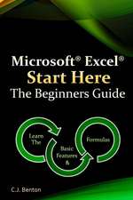 Microsoft Excel Start Here the Beginners Guide