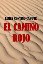 El Camino Rojo