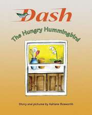 Dash, the Hungry Hummingbird