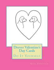 Drever Valentine's Day Cards