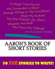 Aaron's Book of Short Stories