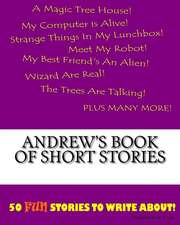 Andrew's Book of Short Stories