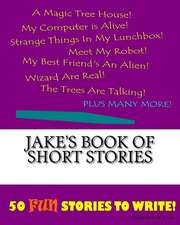 Jake's Book of Short Stories