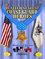 United States Coast Guard Heroes