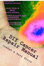 DIY Cancer Repair Manual