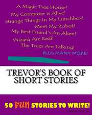 Trevor's Book of Short Stories