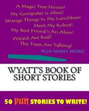 Wyatt's Book of Short Stories