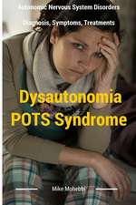 Dysautonomia Pots Syndrome