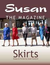 Susan the Magazine Volume II