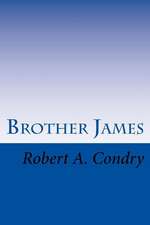 Brother James