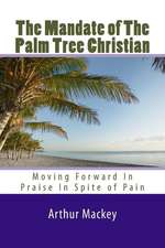 The Mandate of the Palm Tree Christian