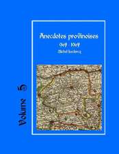 Anecdotes Provinoises, Volume 5