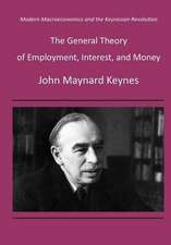 The General Theory of Employment, Interest, and Money