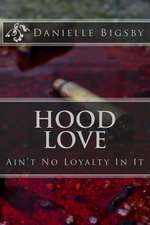 Hood Love