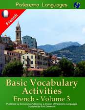 Parleremo Languages Basic Vocabulary Activities French - Volume 3