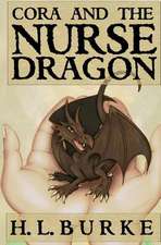 Cora and the Nurse Dragon