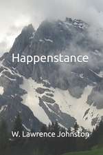 Happenstance