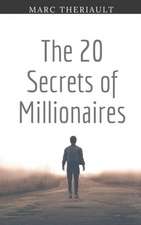 The 20 Secrets of Millionaires