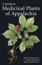 A Guide to Medicinal Plants of Appalachia