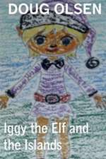 Iggy the Elf and the Islands