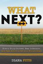 What Next?