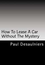 How to Lease a Car Without the Mystery