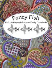 Fancy Fish