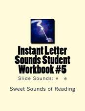 Instant Letter Sounds Student Workbook #5