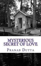 Mysterious Secret of Love