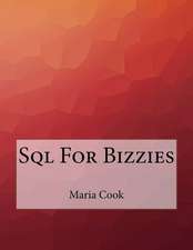 SQL for Bizzies