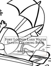 Fort Loudon Lake Water Safety Coloring Book