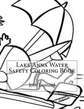 Lake Anna Water Safety Coloring Book