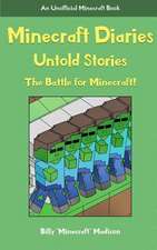 Minecraft Diaries, Untold Stories