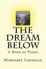 The Dream Below