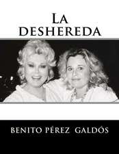 La Deshereda